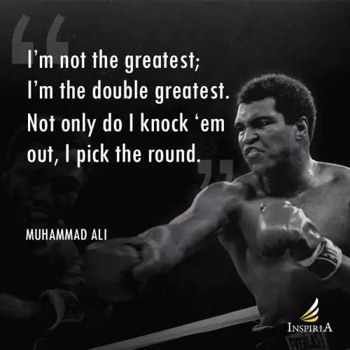 The Best Ever Quotes Spoken By Legendary Boxer Muhammad Ali