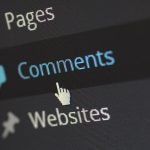 6 Reasons Why you Should Keep Your Blog’s Comments Section
