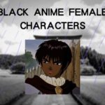 black anime female characters