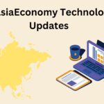 FTAsiaEconomy Technology Updates