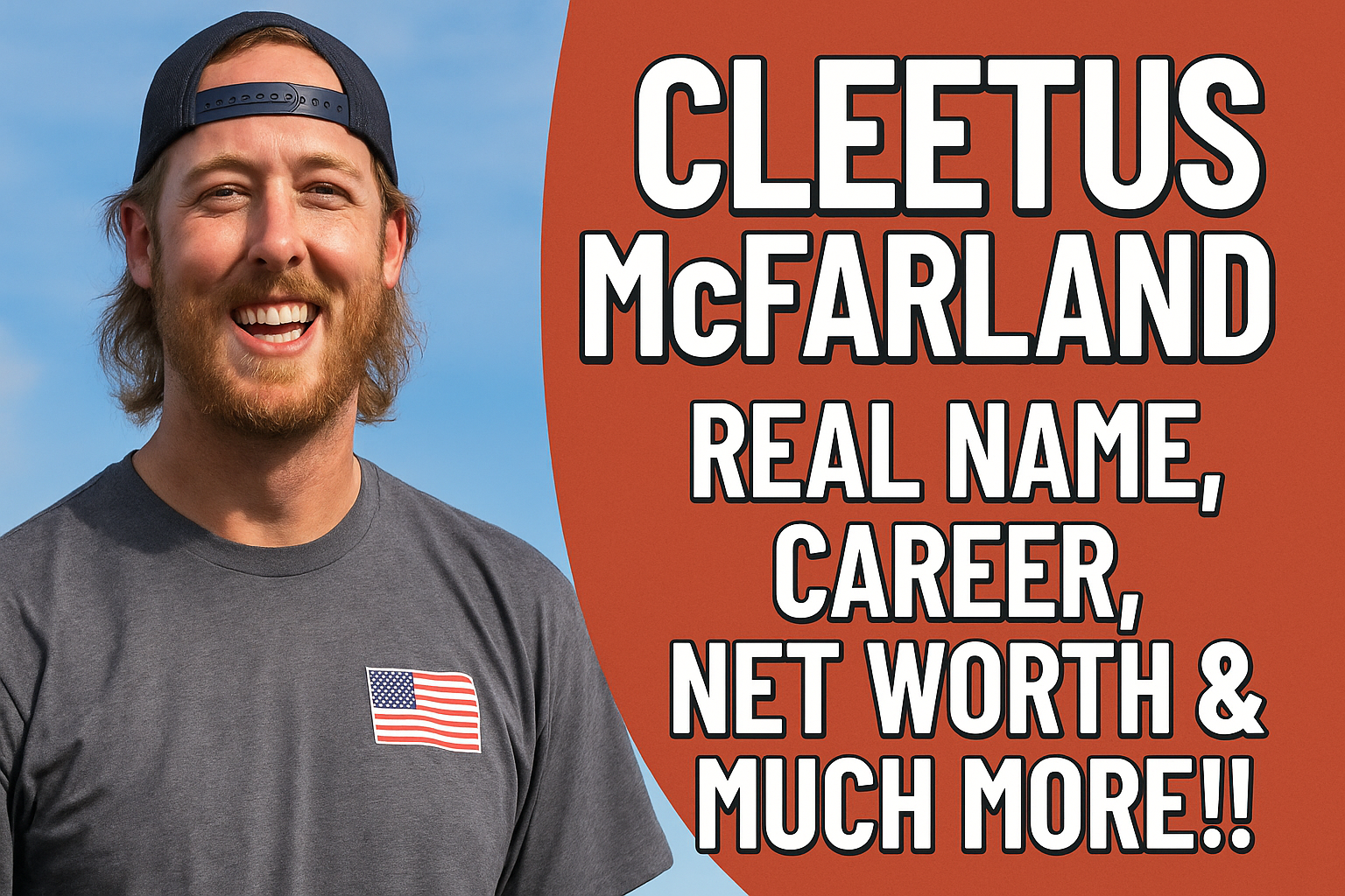 Cleetus Mcfarland Real Name, Career, Net Worth & Much More!! 